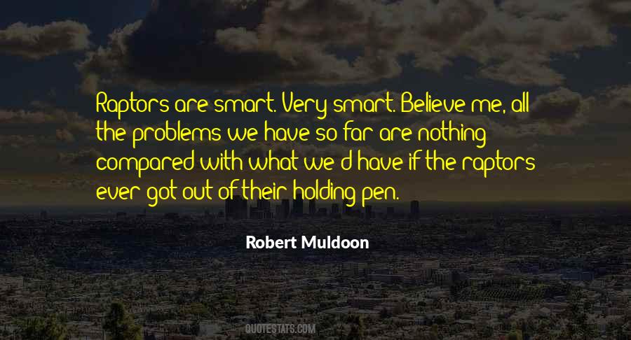 Quotes About We All Have Problems #335138