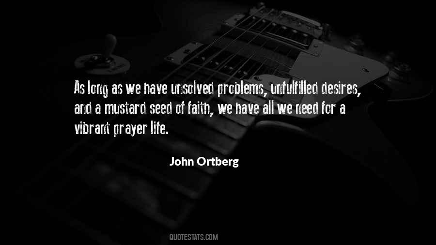 Quotes About We All Have Problems #336479