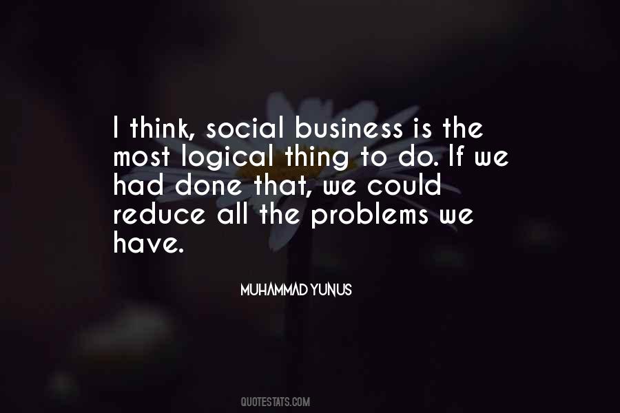 Quotes About We All Have Problems #497199