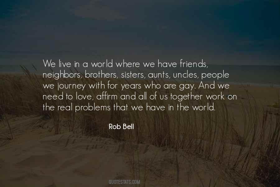 Quotes About We All Have Problems #573899