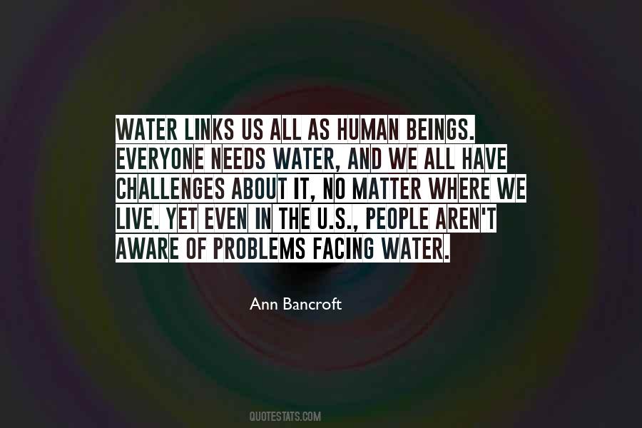 Quotes About We All Have Problems #693193