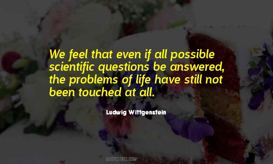 Quotes About We All Have Problems #722136