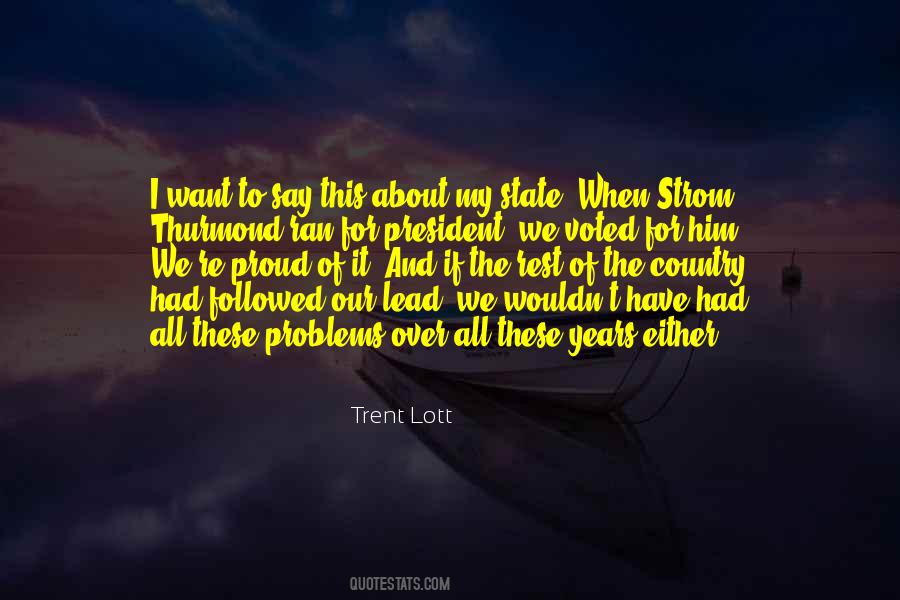 Quotes About We All Have Problems #760364