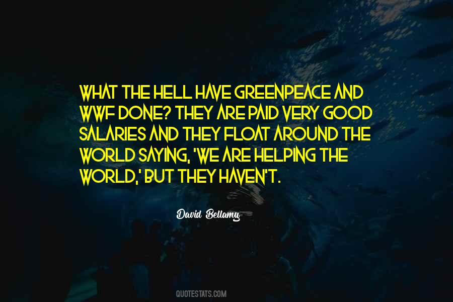 Quotes About Helping The World #1270434