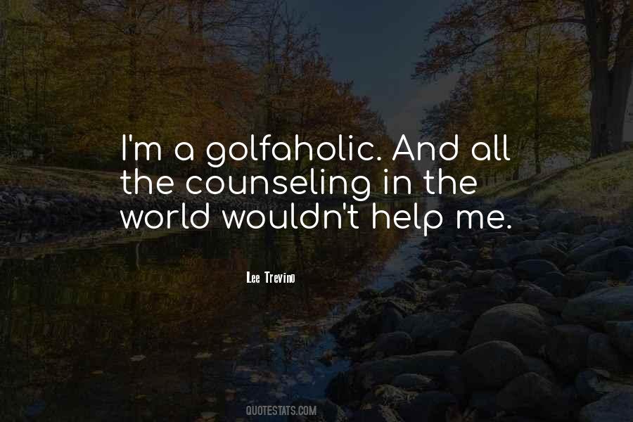 Quotes About Helping The World #236825