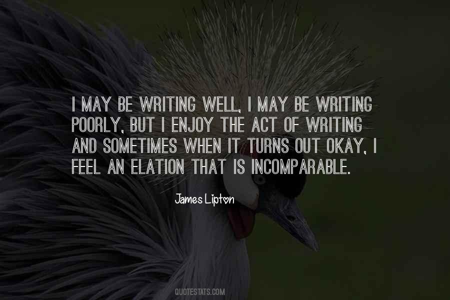 Act Of Writing Quotes #27328