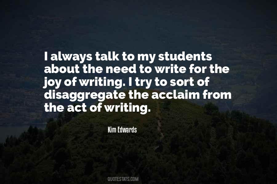 Act Of Writing Quotes #316824