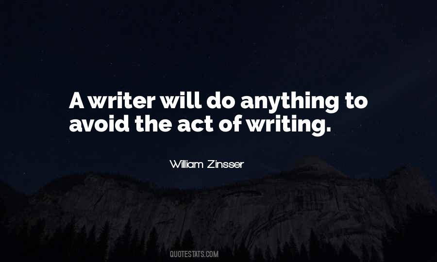 Act Of Writing Quotes #414496