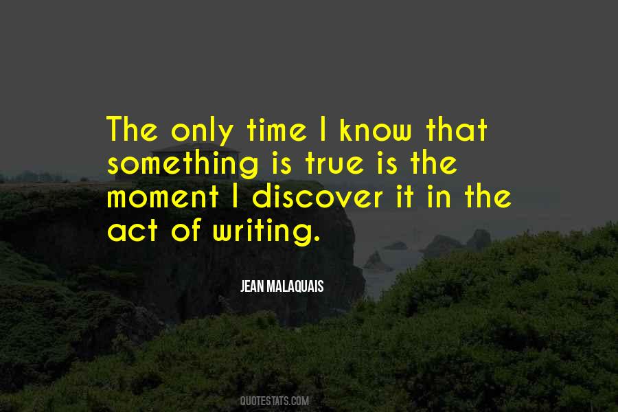 Act Of Writing Quotes #490477