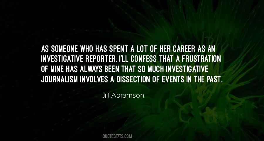 Quotes About Investigative Journalism #1017724