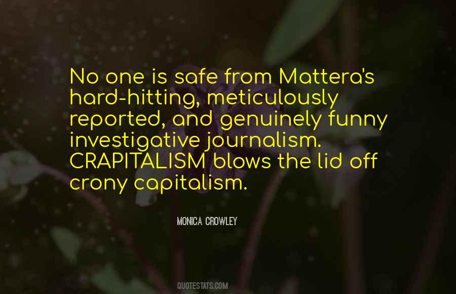Quotes About Investigative Journalism #1045917