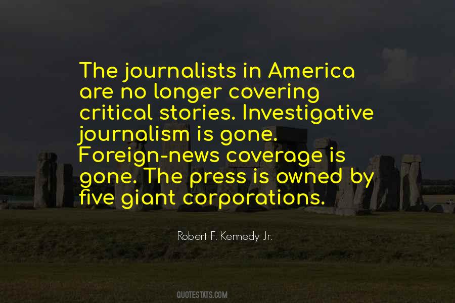 Quotes About Investigative Journalism #1164079