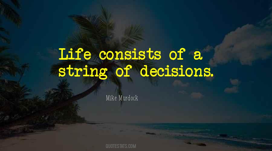 Quotes About Life Decisions #131425