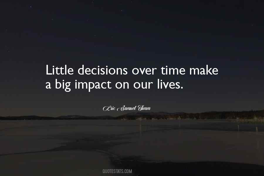 Quotes About Life Decisions #222018