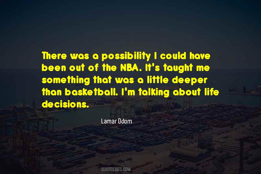 Quotes About Life Decisions #711285