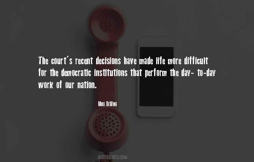 Quotes About Life Decisions #90772