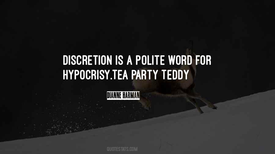 Quotes About Tea Parties #1609419