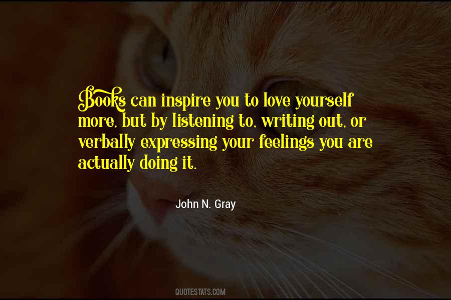 Quotes About Expressing Your Feelings #201648