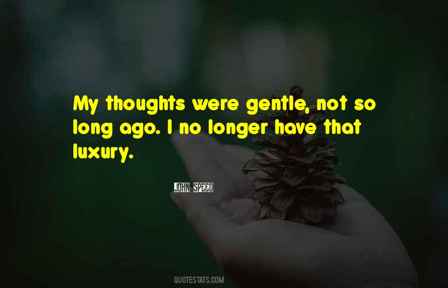 Quotes About Too Many Thoughts #12384