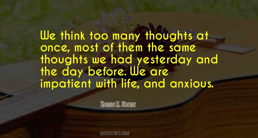 Quotes About Too Many Thoughts #801860