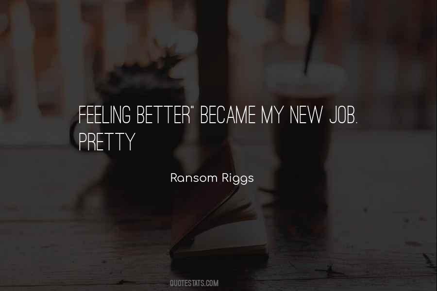 Quotes About New Job #1620108