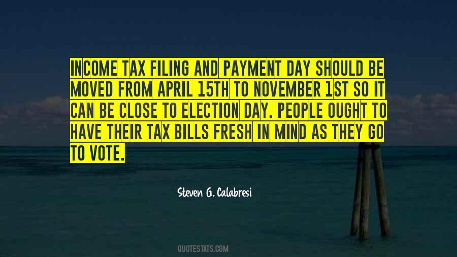Quotes About Tax Day #549757