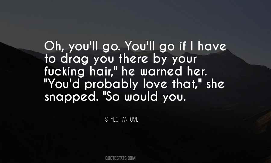 Hair Love Quotes #96396