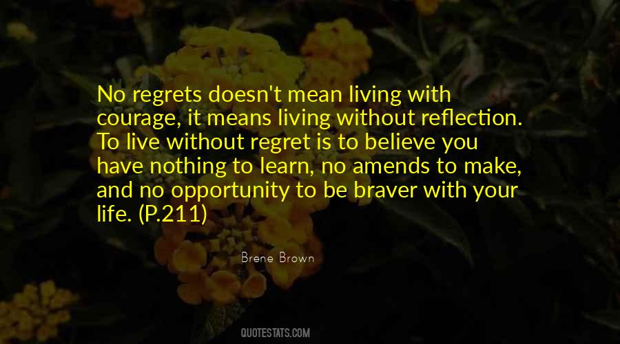 Quotes About Living With No Regrets #1147993
