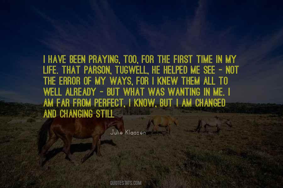 Quotes About Praying #1201218