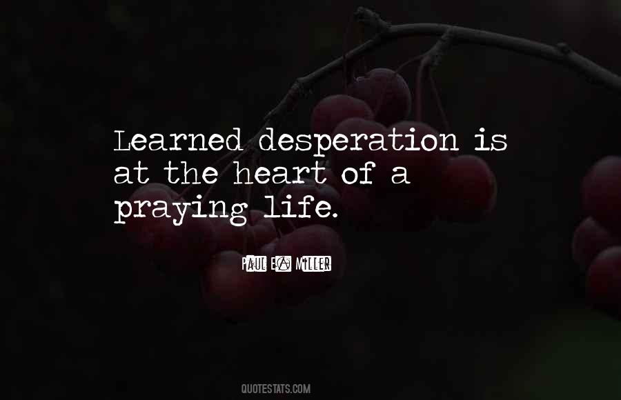 Quotes About Praying #1233321