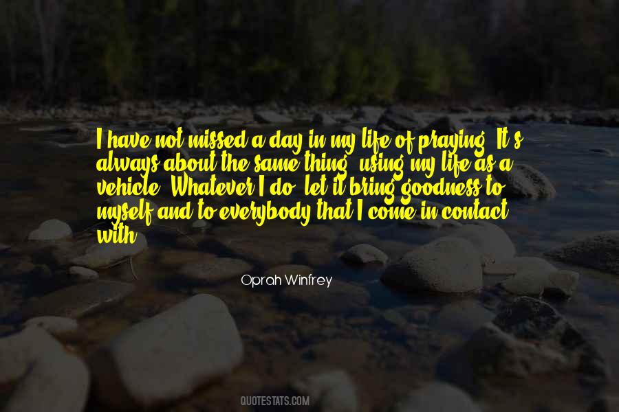 Quotes About Praying #1270928