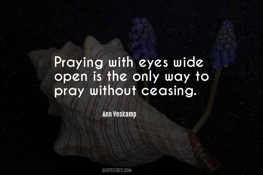 Quotes About Praying #1283059