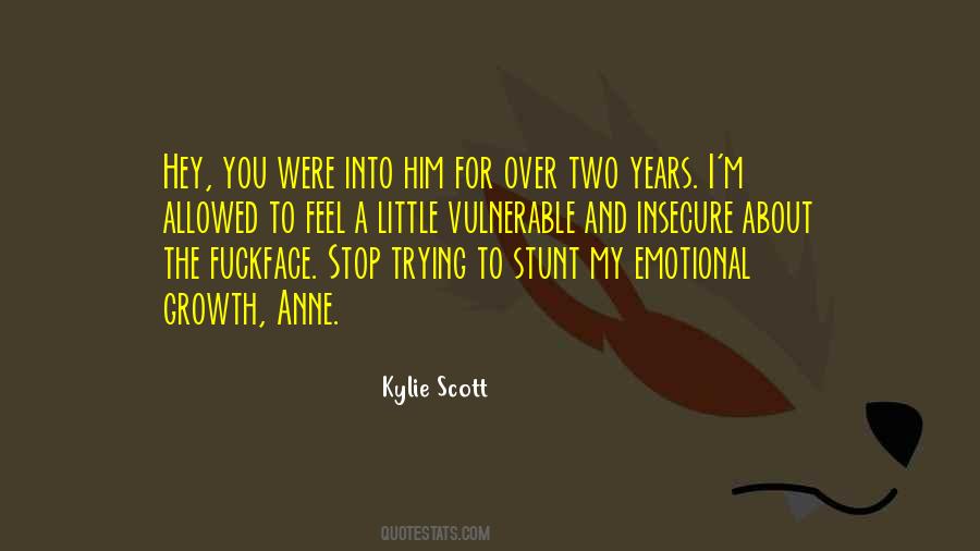 Quotes About Emotional Growth #1361928