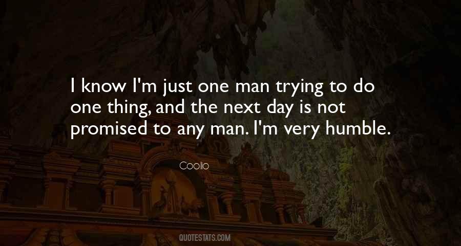 Quotes About One Man #1117236