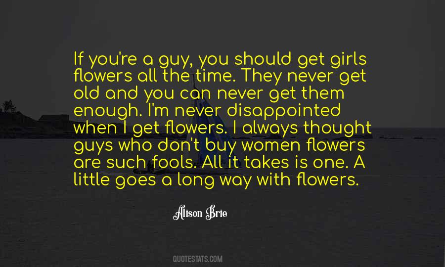 A Little Goes A Long Way Quotes #865738