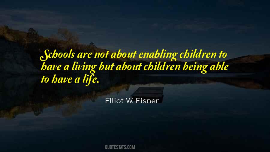 Quotes About Enabling Others #252750