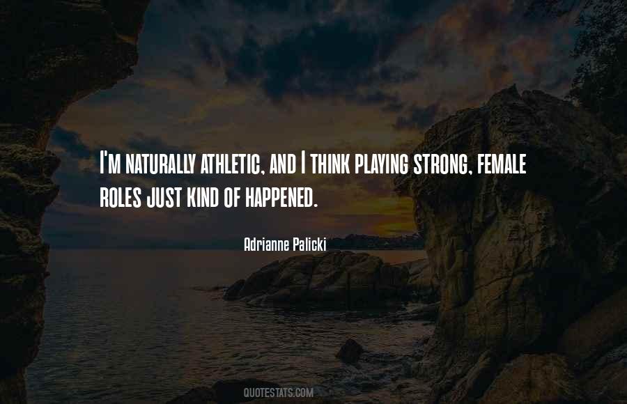 Strong Female Quotes #1500