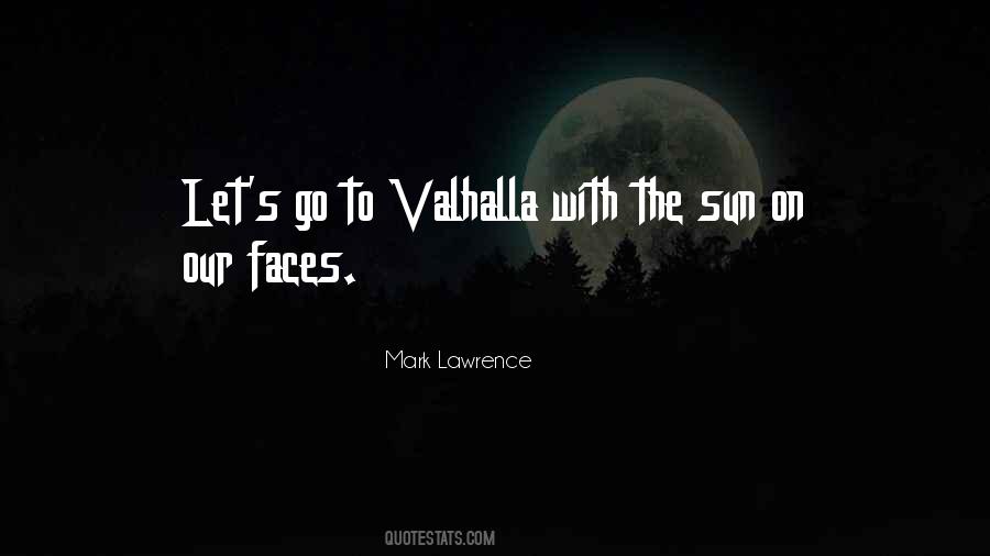 Quotes About Valhalla #667738
