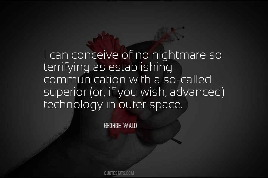 Quotes About Advanced Technology #135596