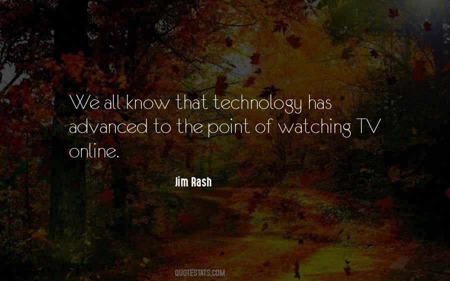 Quotes About Advanced Technology #1478294