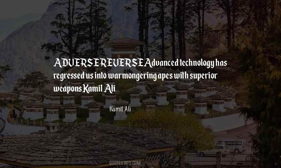 Quotes About Advanced Technology #988334