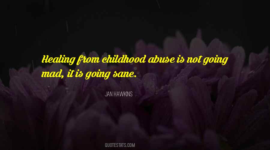 Quotes About Healing From Abuse #332237