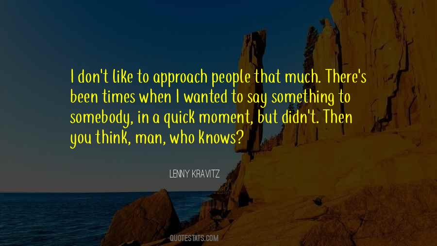 Quotes About Quick Thinking #1283583