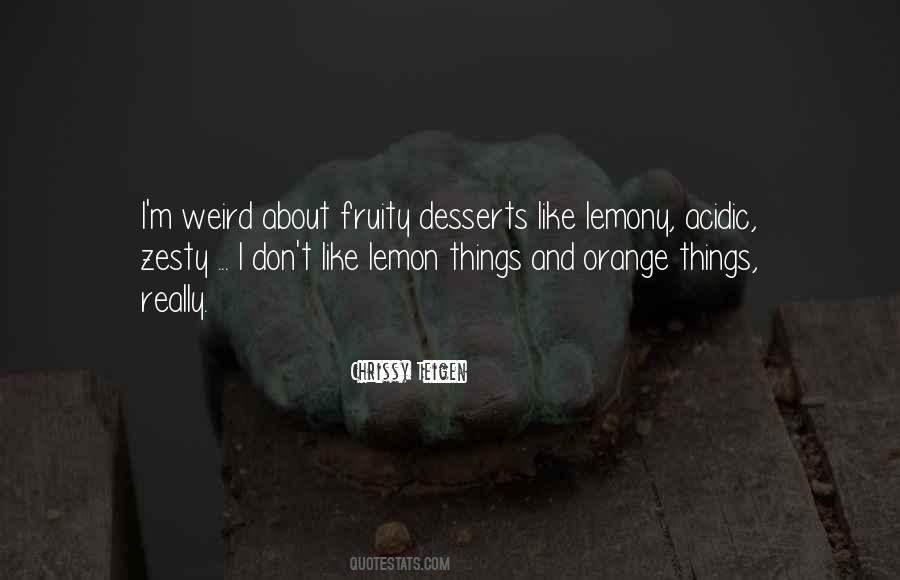 Quotes About Desserts #1286659