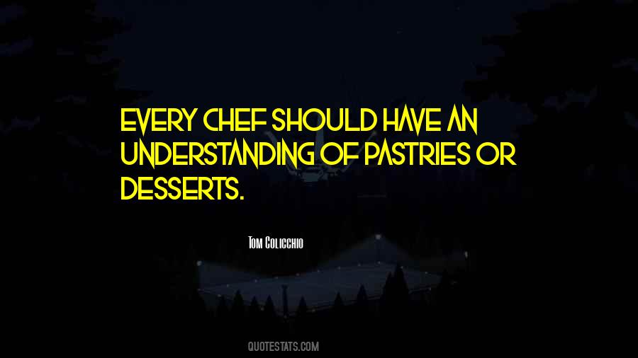 Quotes About Desserts #766062