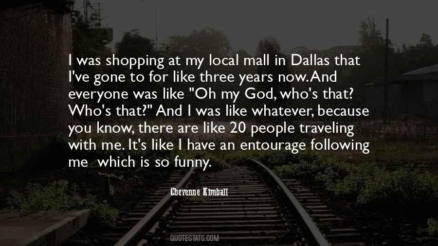 Quotes About Mall Shopping #1174053