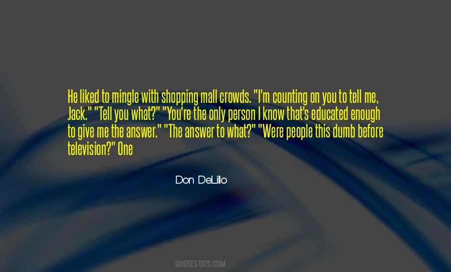 Quotes About Mall Shopping #748090