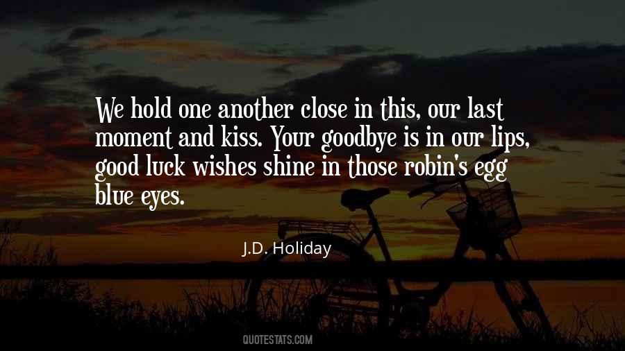 Quotes About Good Luck And Goodbye #1717526