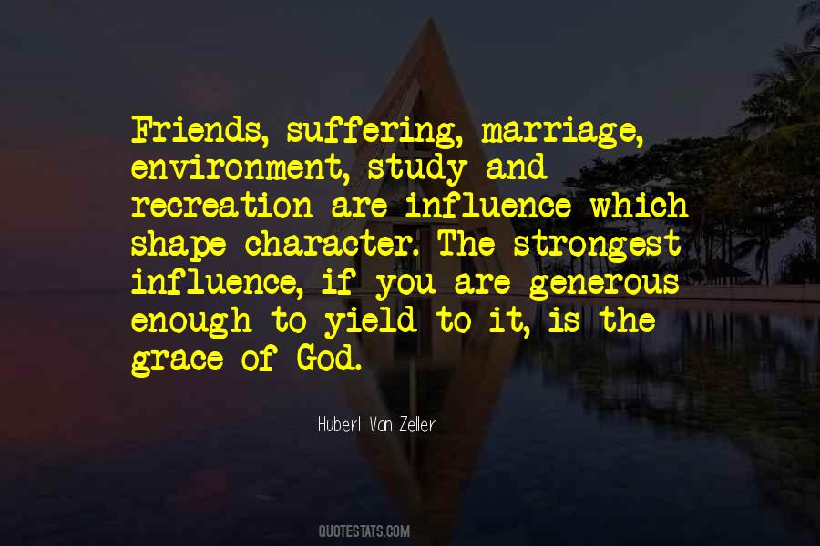 Friends Influence Quotes #1036400