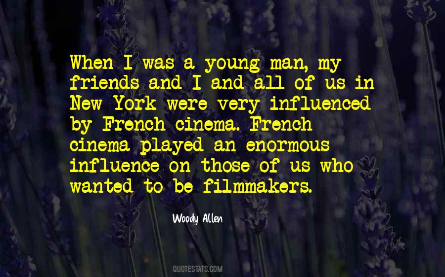 Friends Influence Quotes #1051358
